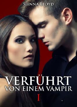 Verführt von einen Vampir